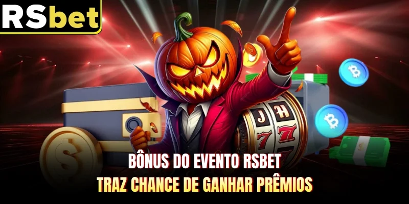 Bônus Do Evento RSBET Traz Chance De Ganhar Prêmios