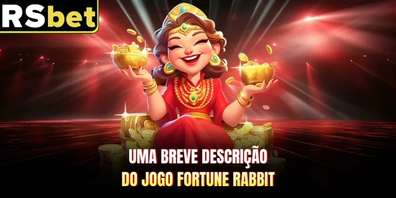 Uma breve descrição do jogo Fortune Rabbit