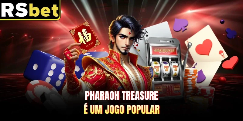 Pharaoh Treasure é um jogo popular