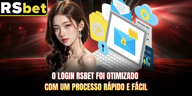 O login RSBET foi otimizado com um processo rápido e fácil
