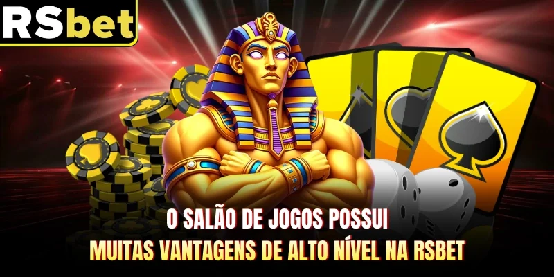 O salão de jogos possui muitas vantagens de alto nível na RSBET