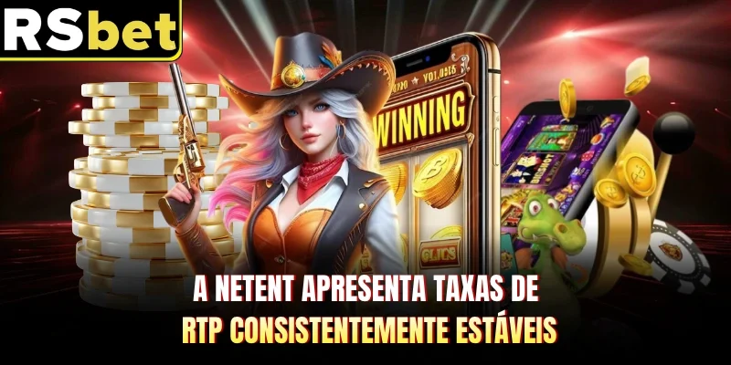 A NetEnt apresenta taxas de RTP consistentemente estáveis