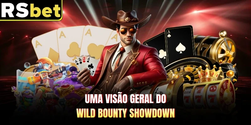 Uma visão geral do Wild Bounty Showdown 
